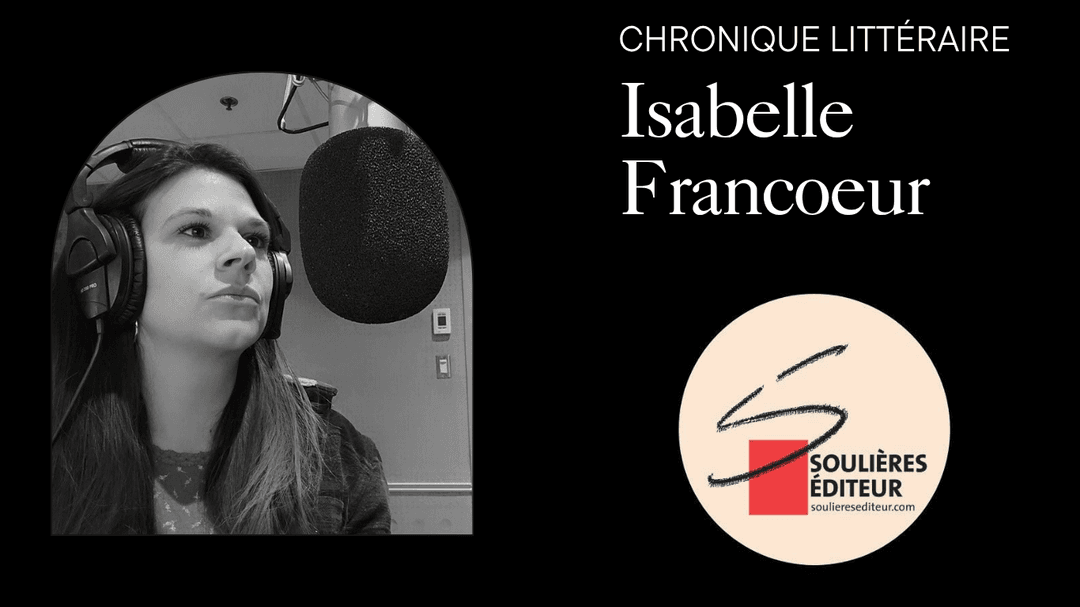Chronique littérature avec Isabelle Francoeur – 1er septembre 2026